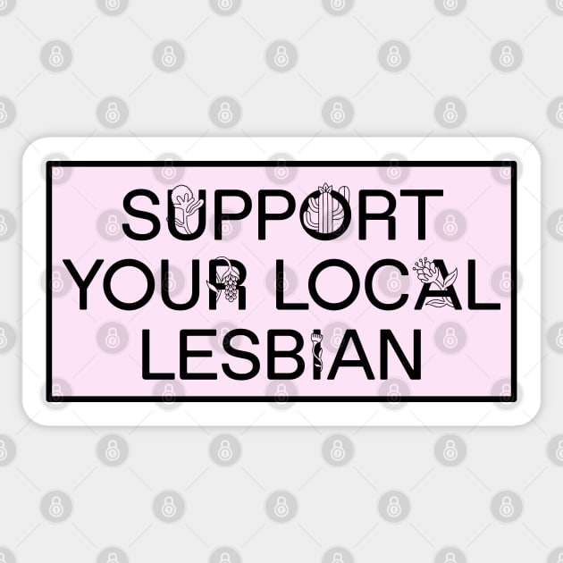 Support Your Local Lesbian - Funny Meme Sticker by Football from the Left